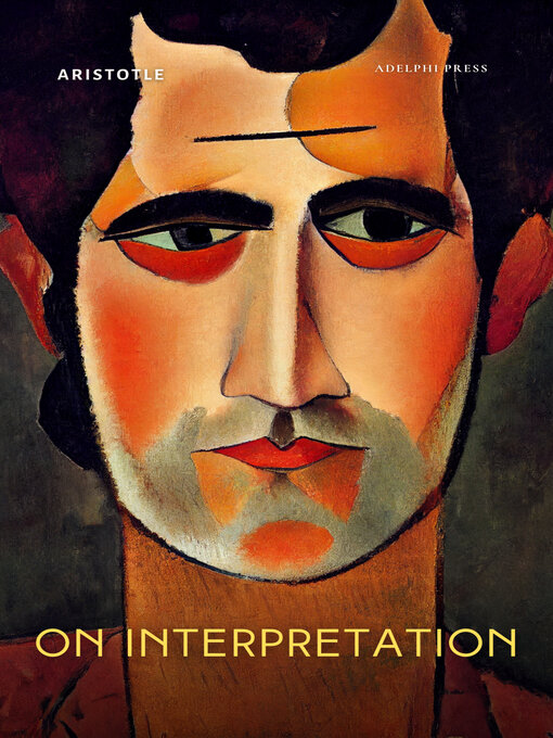 Title details for On Interpretation by Aristotle - Available